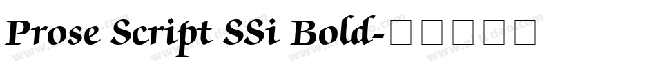 Prose Script SSi Bold字体转换